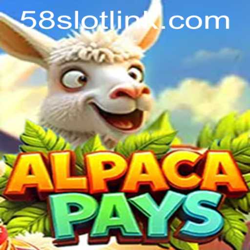 Discover the Exciting World of AlpacaPays at 58SLOT.COM