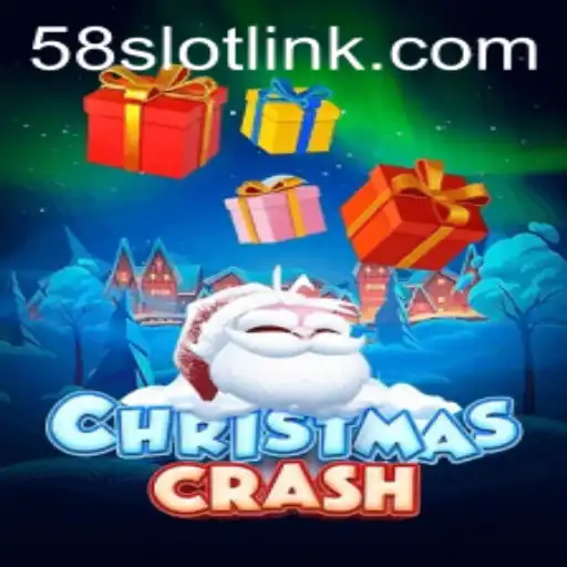 Experience the Festive Fun with ChristmasCrash at 58SLOT.COM