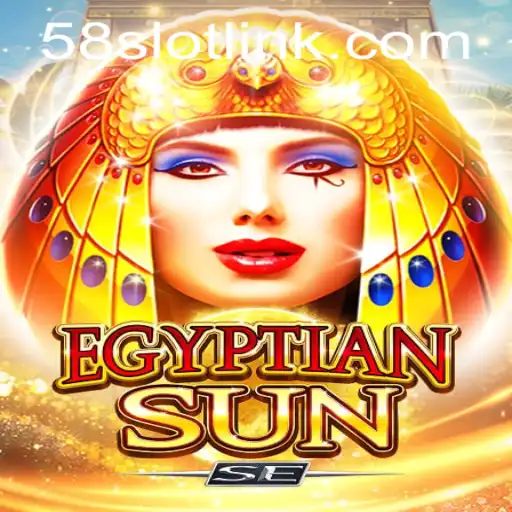 Exploring EgyptianSunSE: An Engaging Gaming Experience with 58SLOT.COM