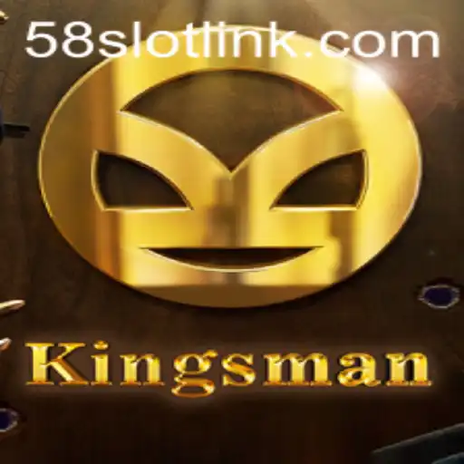 Discover the Thrilling World of Kingsman on 58SLOT.COM