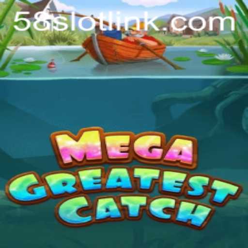 MegaGreatestCatch: Dive Into the Exciting World of Gameplay