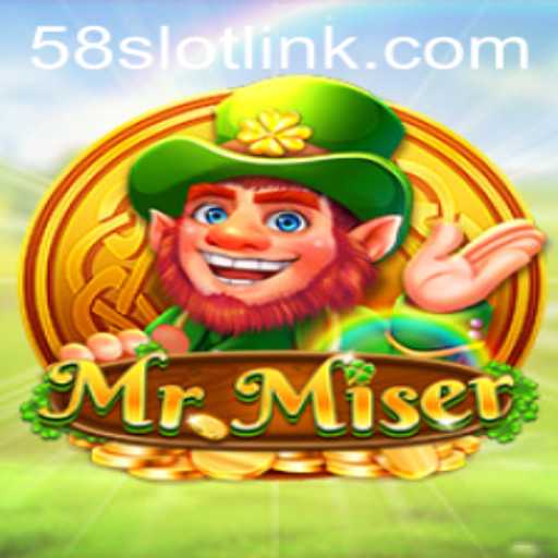 Exploring MrMiser: A Gameplay Adventure with 58SLOT.COM