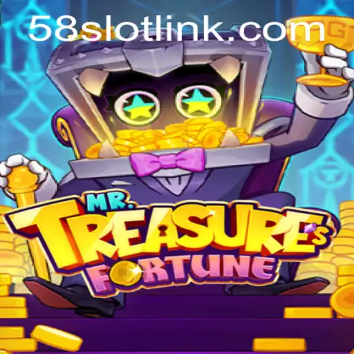 Discovering Adventure with MrTreasuresFortune at 58SLOT.COM