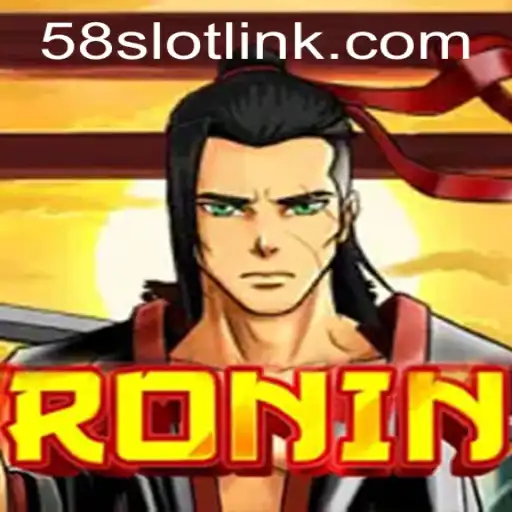 Exploring the Enchanting World of Ronin on 58SLOT.COM