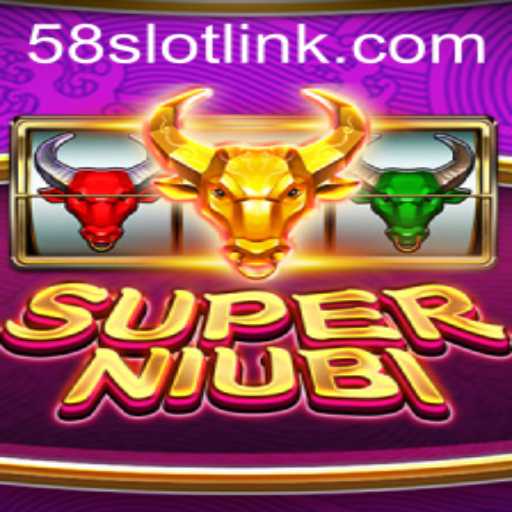 Exploring the Exciting World of SuperNiubi at 58SLOT.COM
